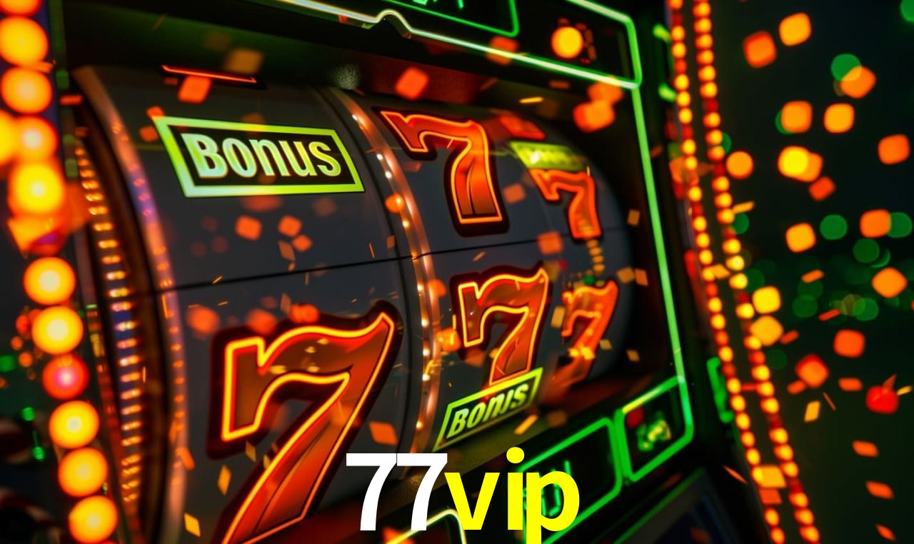 Descubra o Programa VIP da 77vip: Vantagens Exclusivas para Jogadores